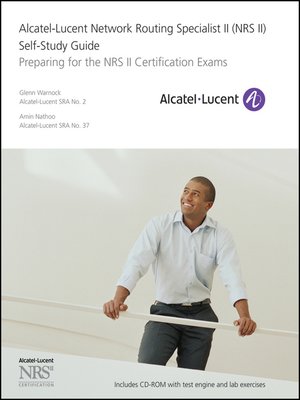 cover image of Alcatel-Lucent Network Routing Specialist II (NRS II) Self-Study Guide